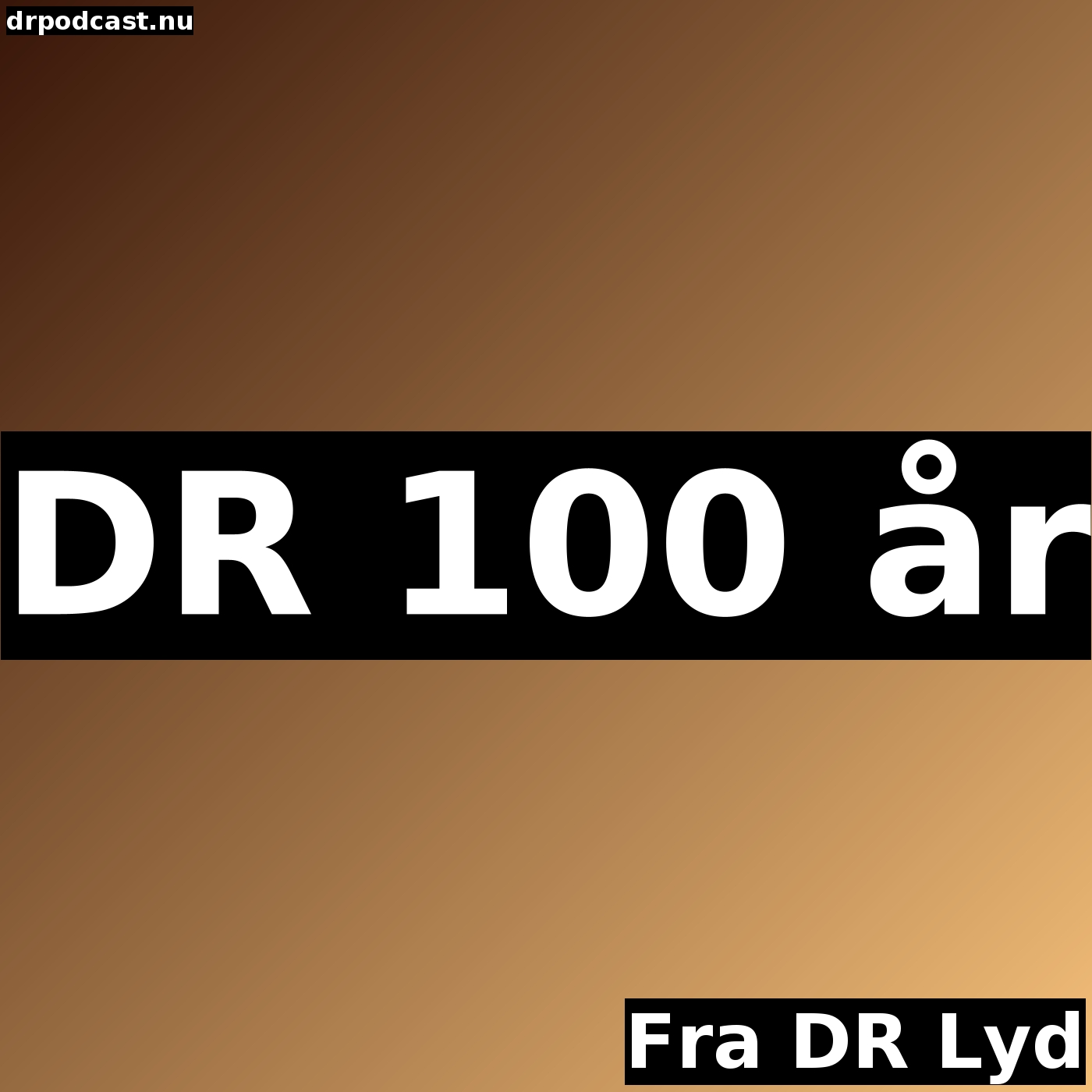 DR 100 år