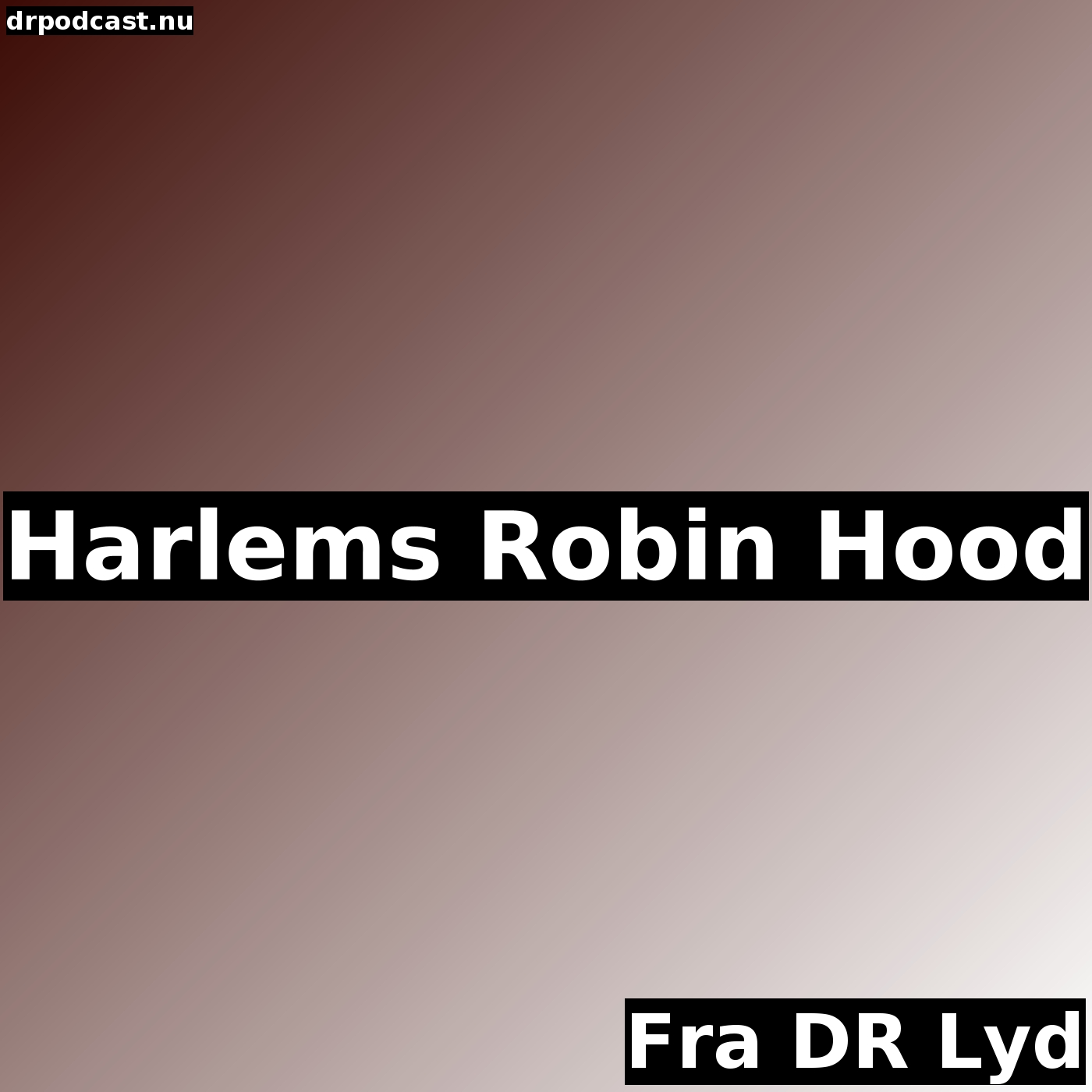 Harlems Robin Hood