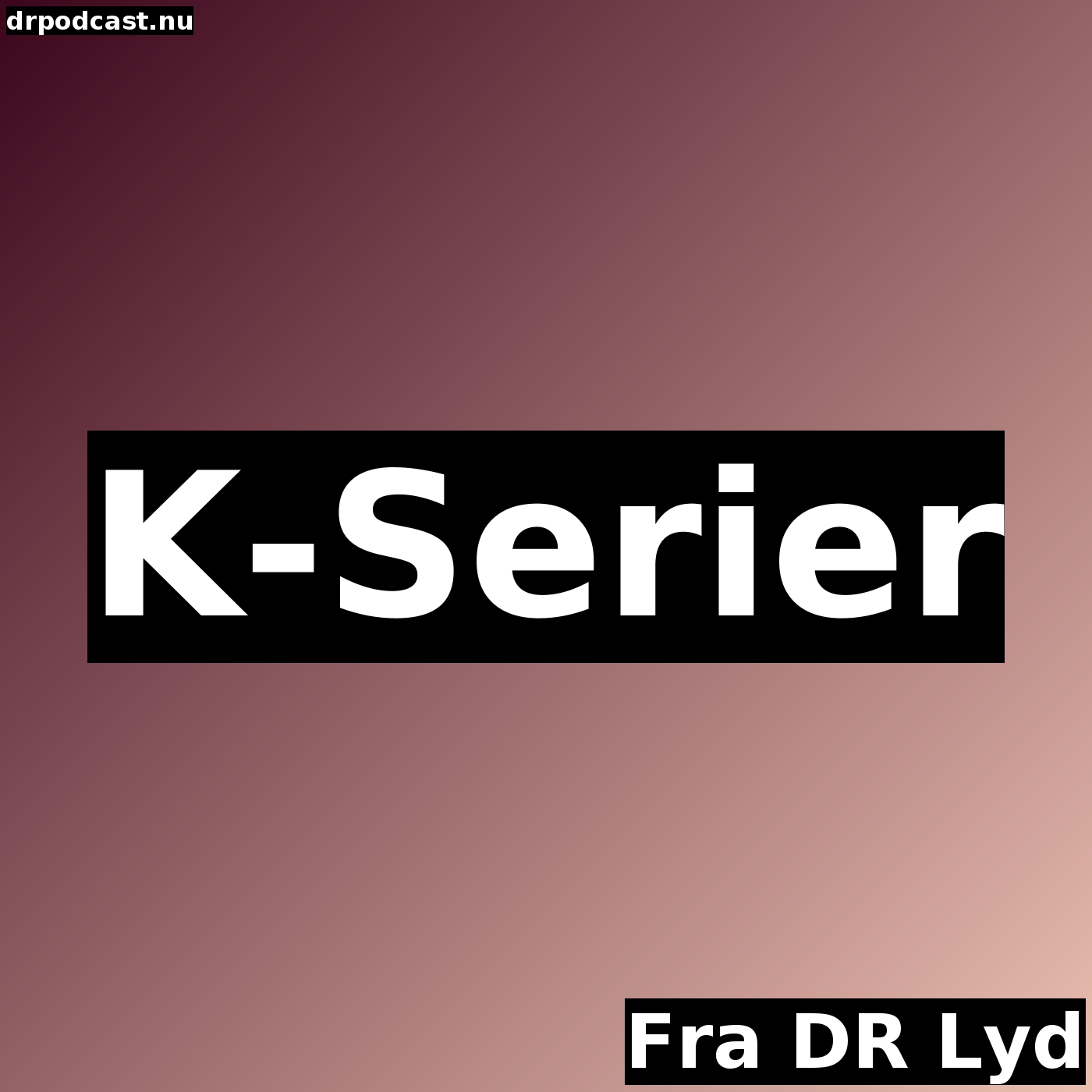 K-Serier