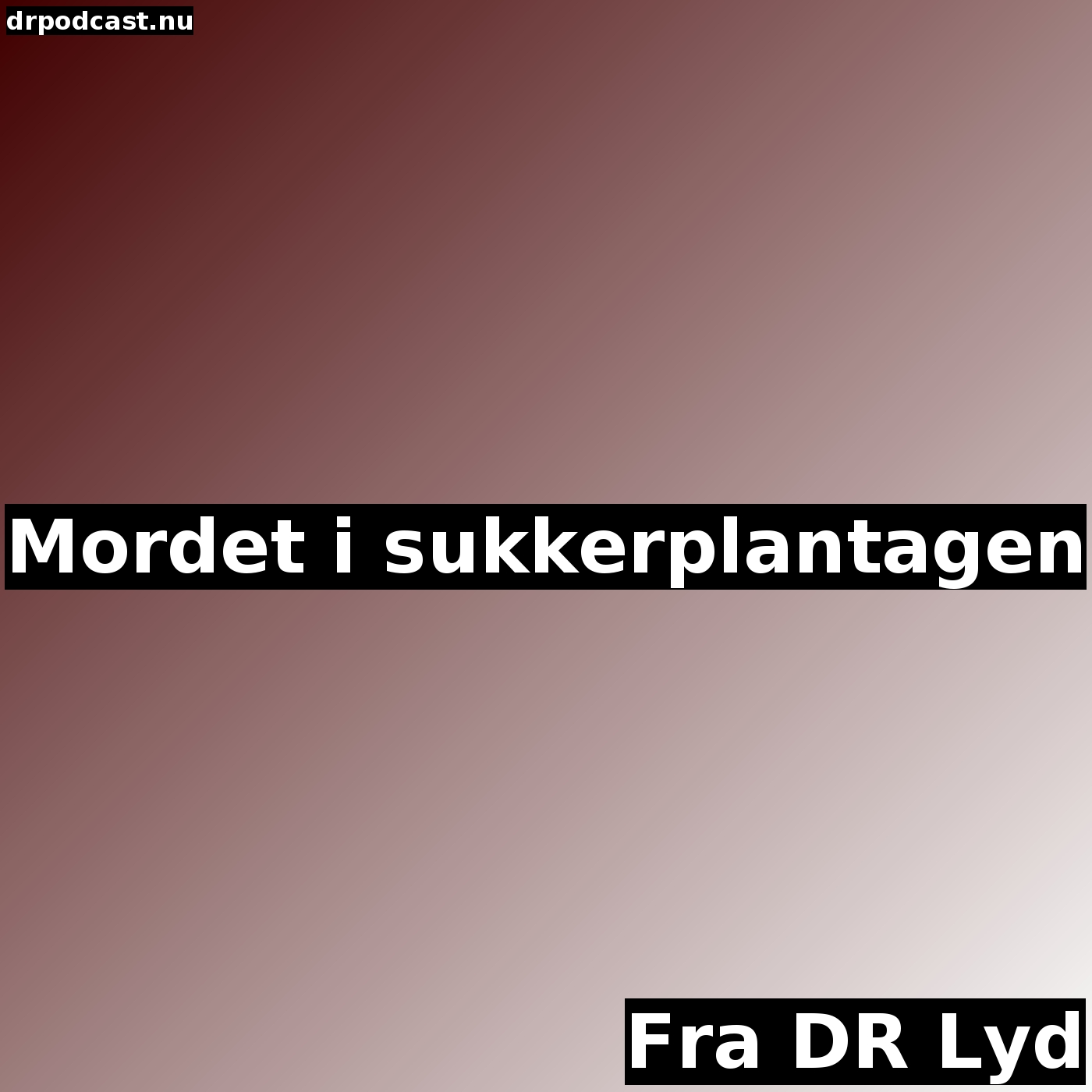 Mordet i sukkerplantagen