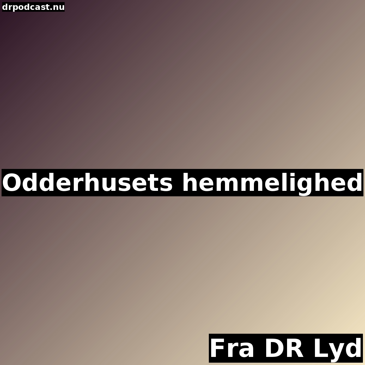 Odderhusets hemmelighed