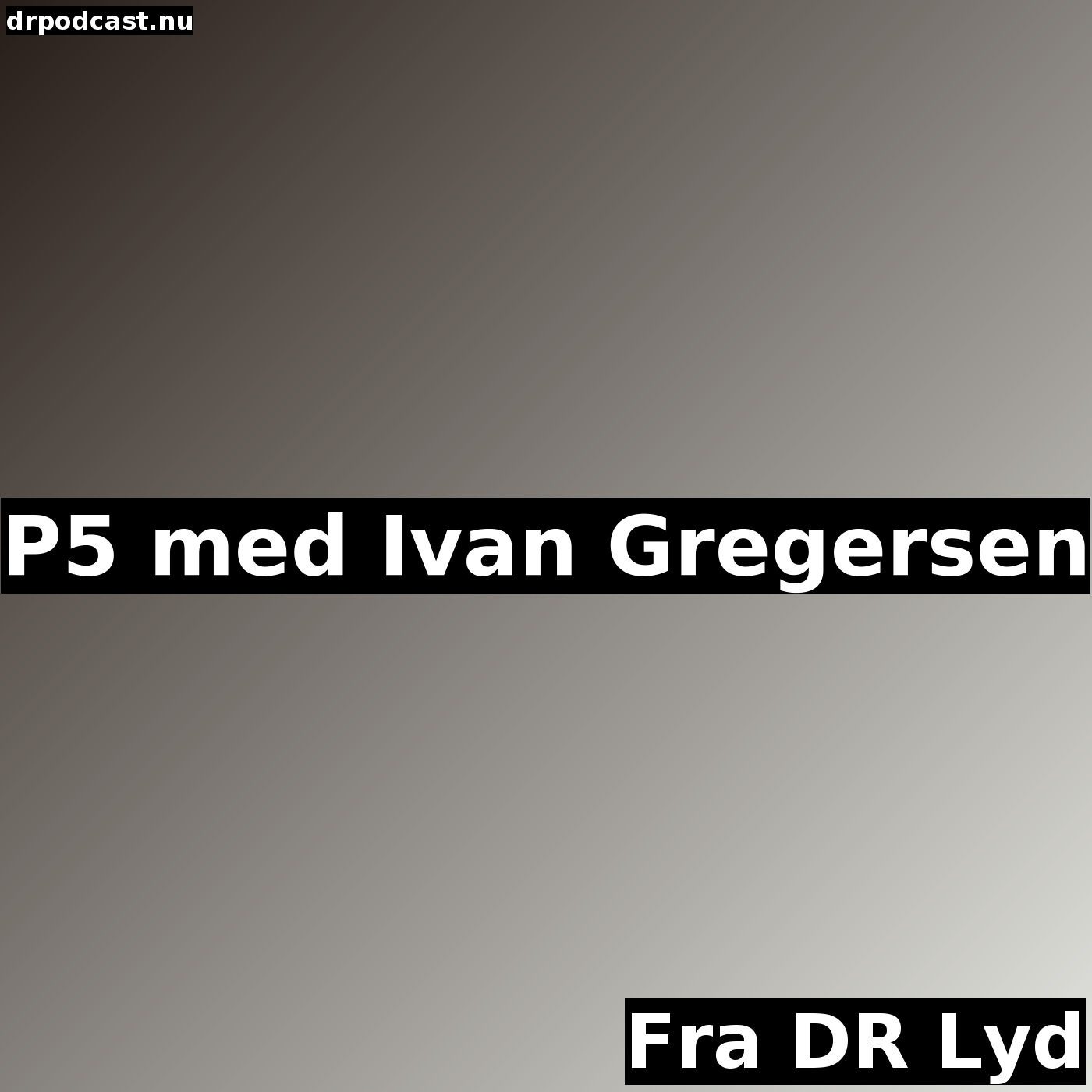 P5 med Ivan Gregersen