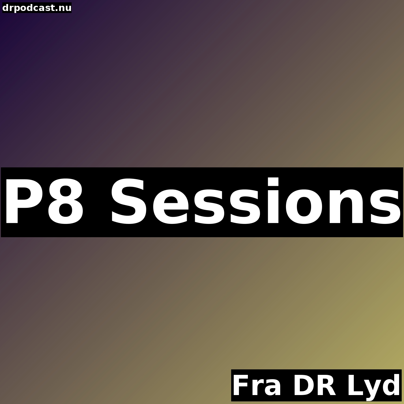 P8 Sessions
