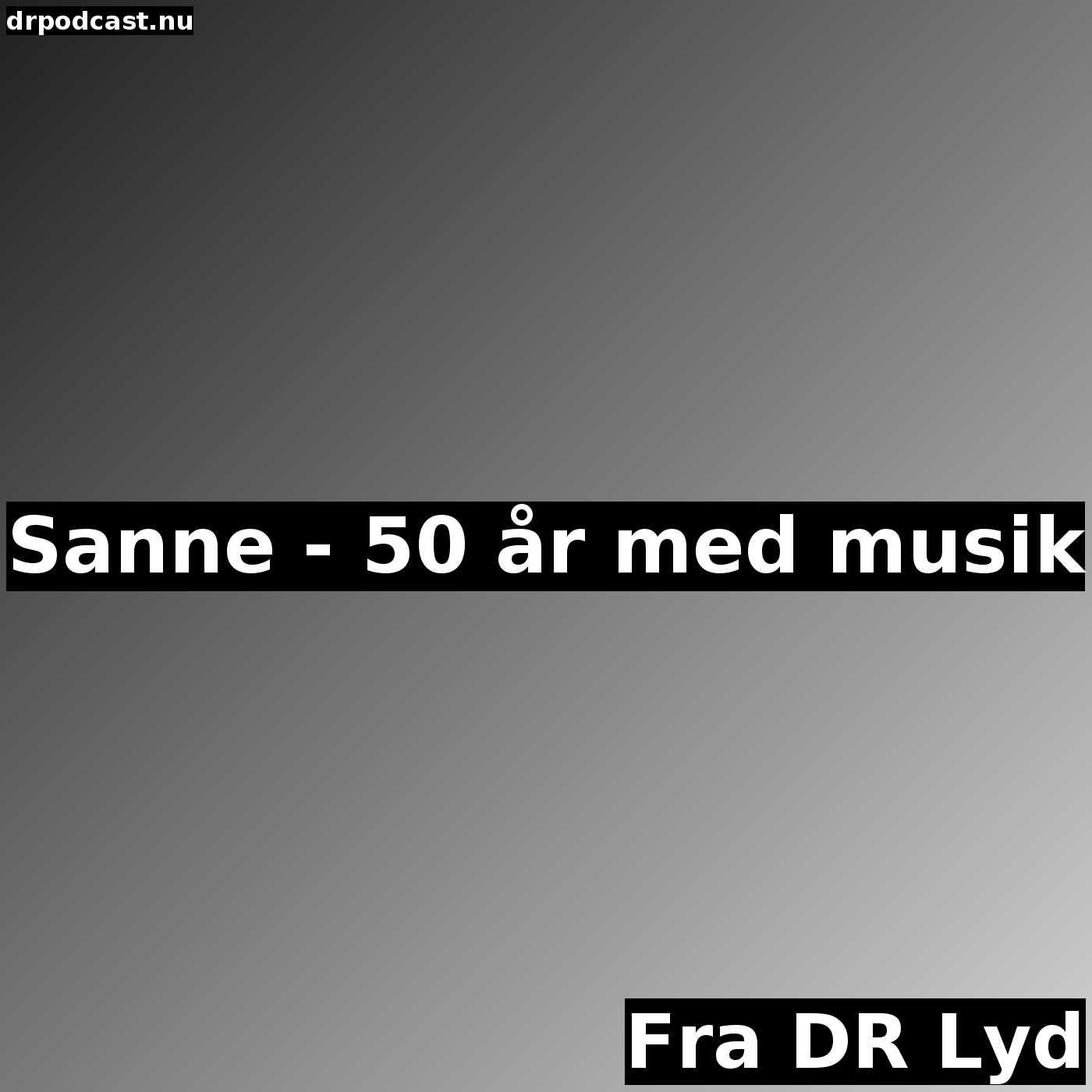 Sanne - 50 år med musik