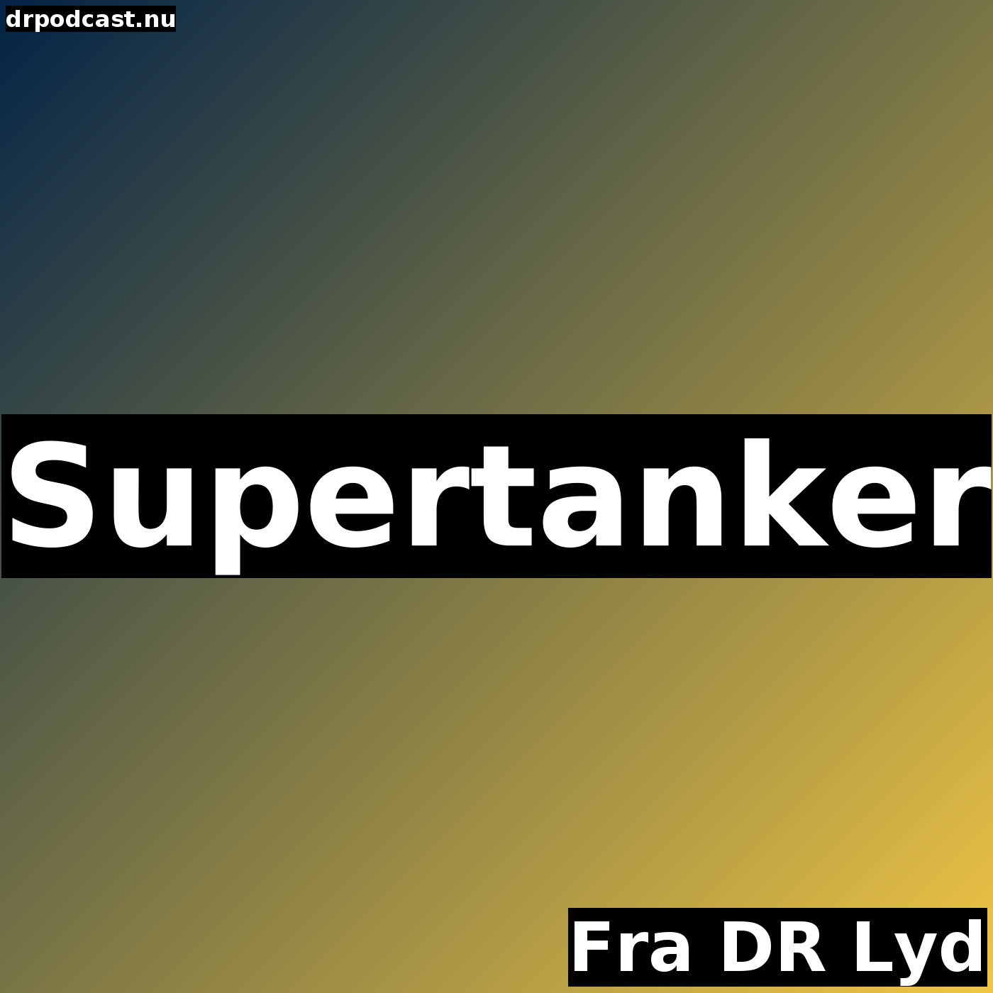 Supertanker