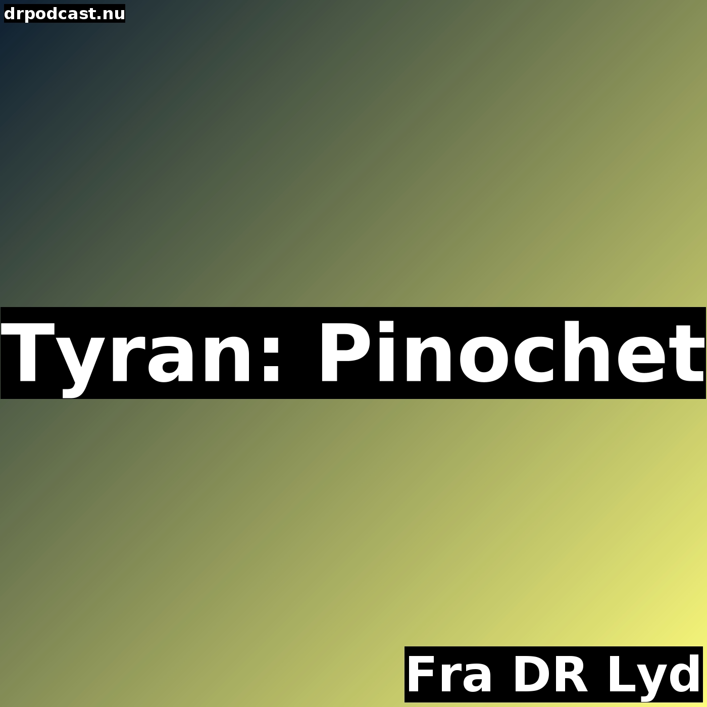 Tyran: Pinochet