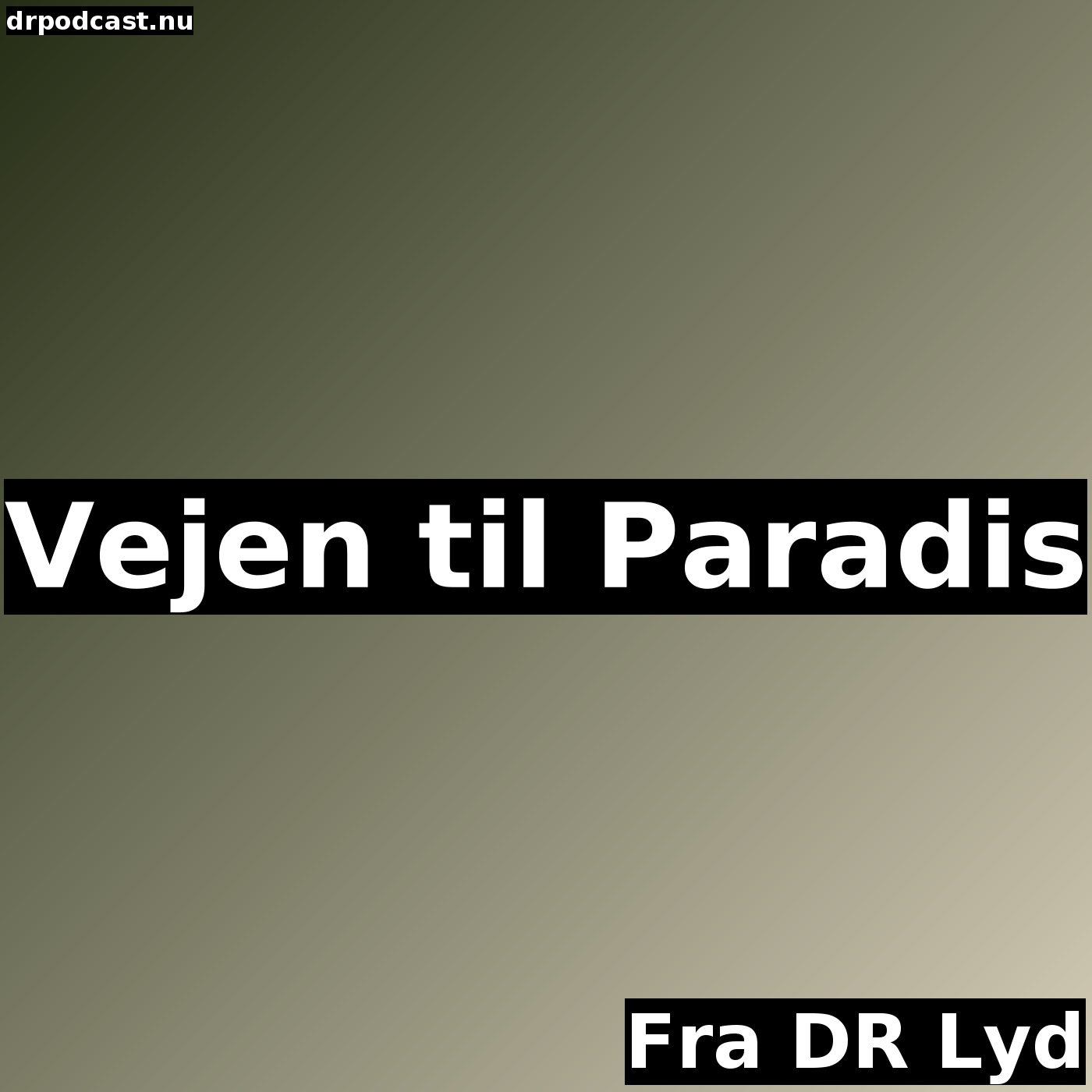 Vejen til Paradis